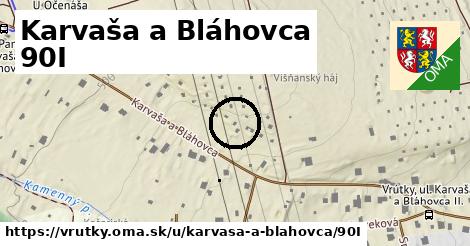 Karvaša a Bláhovca 90I, Vrútky