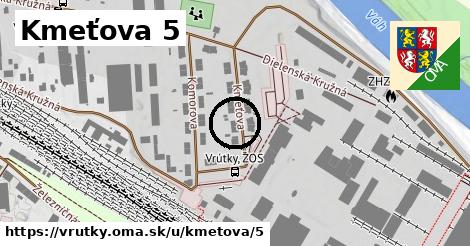 Kmeťova 5, Vrútky