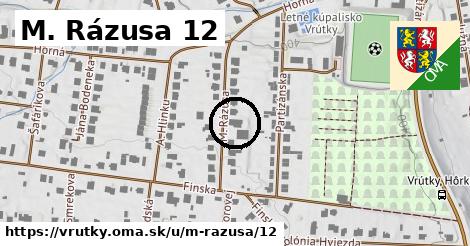 M. Rázusa 12, Vrútky