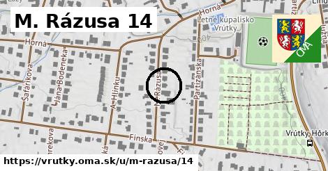 M. Rázusa 14, Vrútky