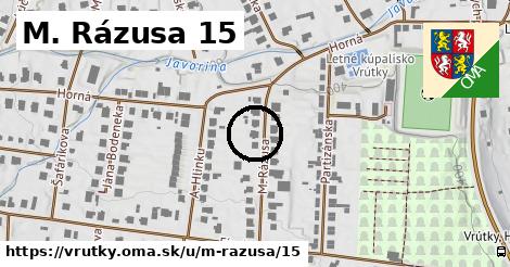 M. Rázusa 15, Vrútky