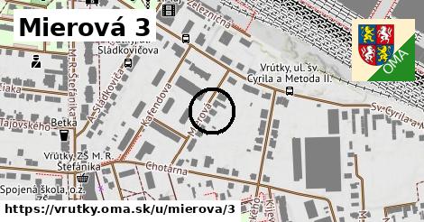 Mierová 3, Vrútky