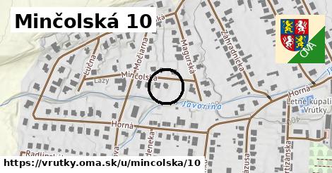 Minčolská 10, Vrútky