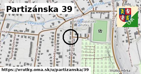 Partizánska 39, Vrútky