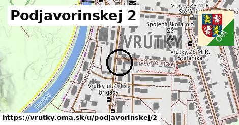 Podjavorinskej 2, Vrútky