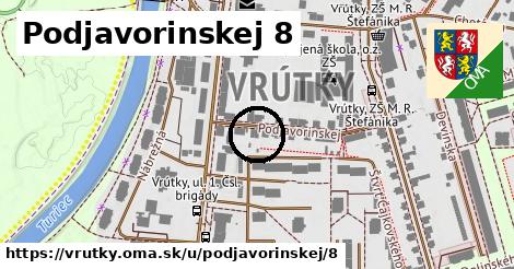 Podjavorinskej 8, Vrútky