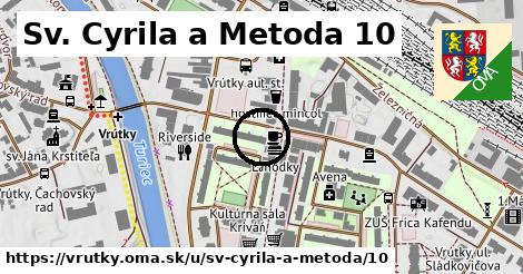 Sv. Cyrila a Metoda 10, Vrútky