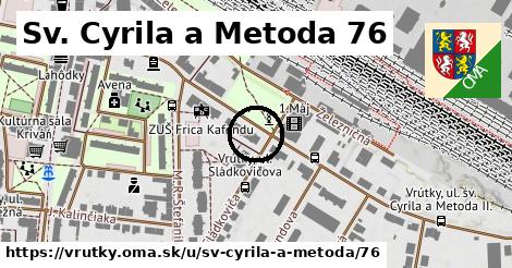 Sv. Cyrila a Metoda 76, Vrútky