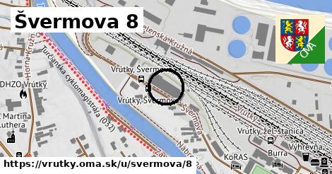 Švermova 8, Vrútky