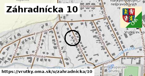 Záhradnícka 10, Vrútky