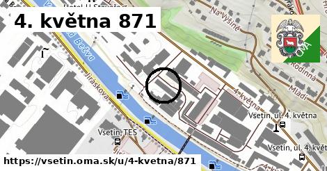 4. května 871, Vsetín