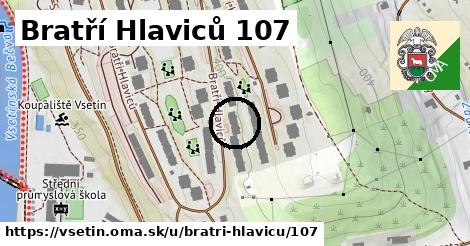 Bratří Hlaviců 107, Vsetín