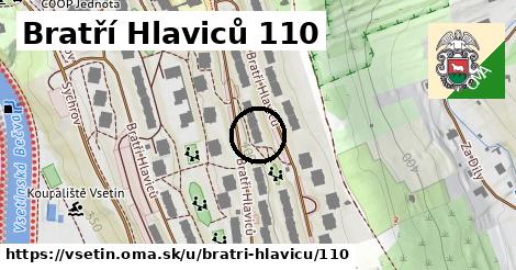 Bratří Hlaviců 110, Vsetín