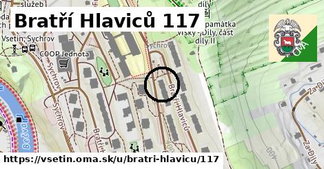 Bratří Hlaviců 117, Vsetín