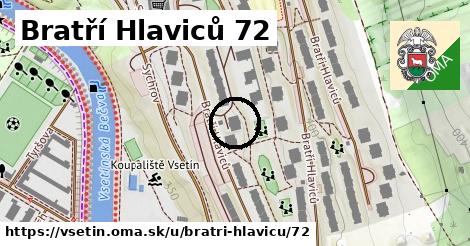 Bratří Hlaviců 72, Vsetín