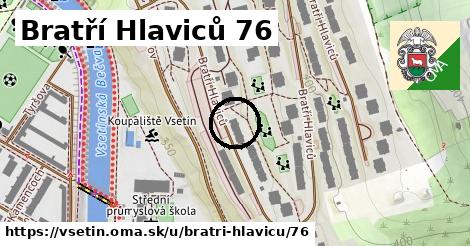 Bratří Hlaviců 76, Vsetín