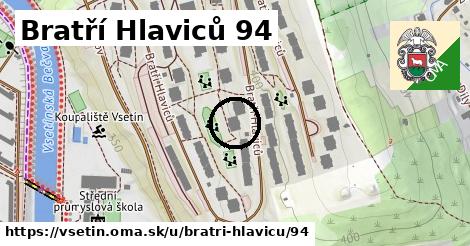 Bratří Hlaviců 94, Vsetín