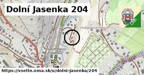 Dolní Jasenka 204, Vsetín