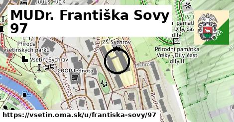 MUDr. Františka Sovy 97, Vsetín