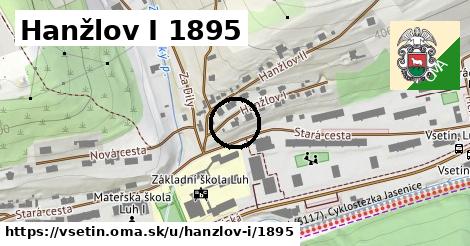Hanžlov I 1895, Vsetín