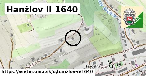Hanžlov II 1640, Vsetín