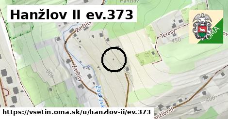 Hanžlov II ev.373, Vsetín
