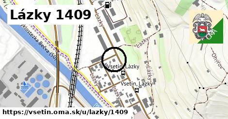 Lázky 1409, Vsetín