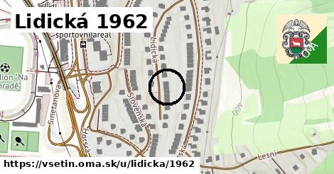 Lidická 1962, Vsetín