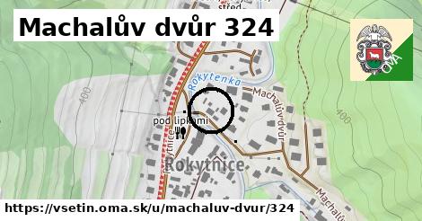Machalův dvůr 324, Vsetín