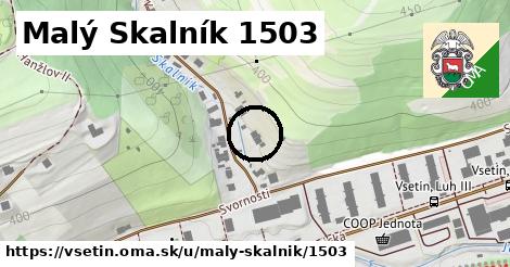 Malý Skalník 1503, Vsetín