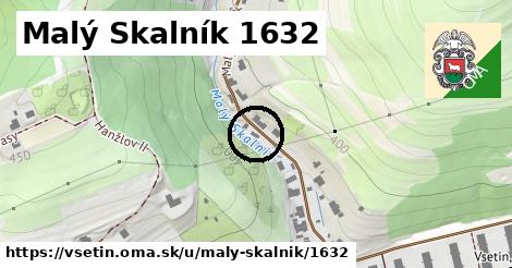 Malý Skalník 1632, Vsetín