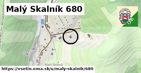 Malý Skalník 680, Vsetín