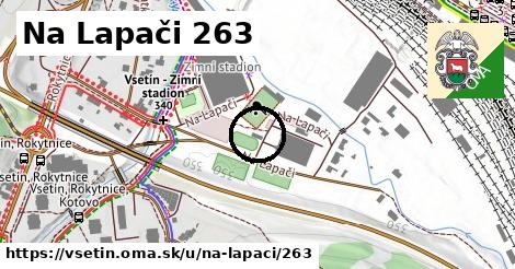 Na Lapači 263, Vsetín