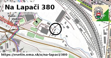 Na Lapači 380, Vsetín