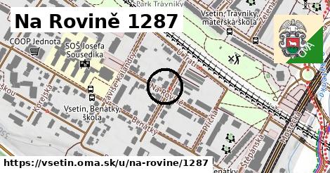 Na Rovině 1287, Vsetín