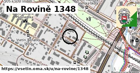 Na Rovině 1348, Vsetín