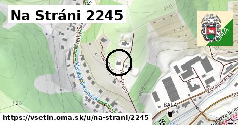 Na Stráni 2245, Vsetín