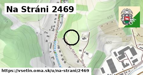 Na Stráni 2469, Vsetín