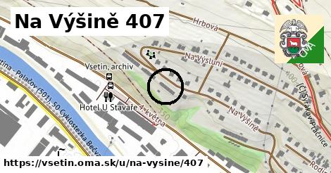 Na Výšině 407, Vsetín