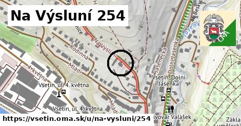 Na Výsluní 254, Vsetín