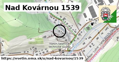 Nad Kovárnou 1539, Vsetín