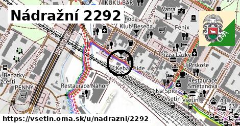 Nádražní 2292, Vsetín