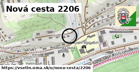 Nová cesta 2206, Vsetín