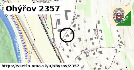Ohýřov 2357, Vsetín