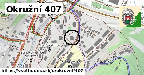 Okružní 407, Vsetín