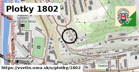 Plotky 1802, Vsetín