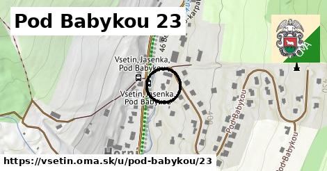 Pod Babykou 23, Vsetín