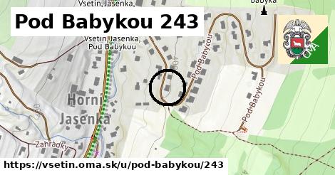 Pod Babykou 243, Vsetín