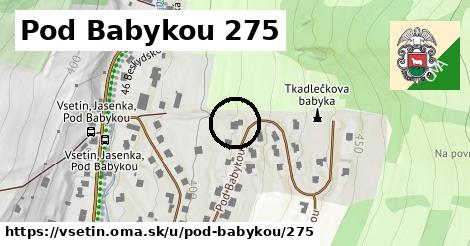 Pod Babykou 275, Vsetín