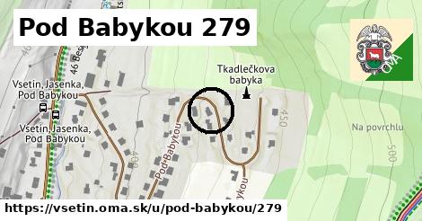 Pod Babykou 279, Vsetín